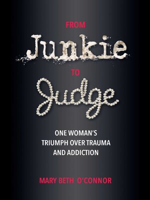 cover image of From Junkie to Judge